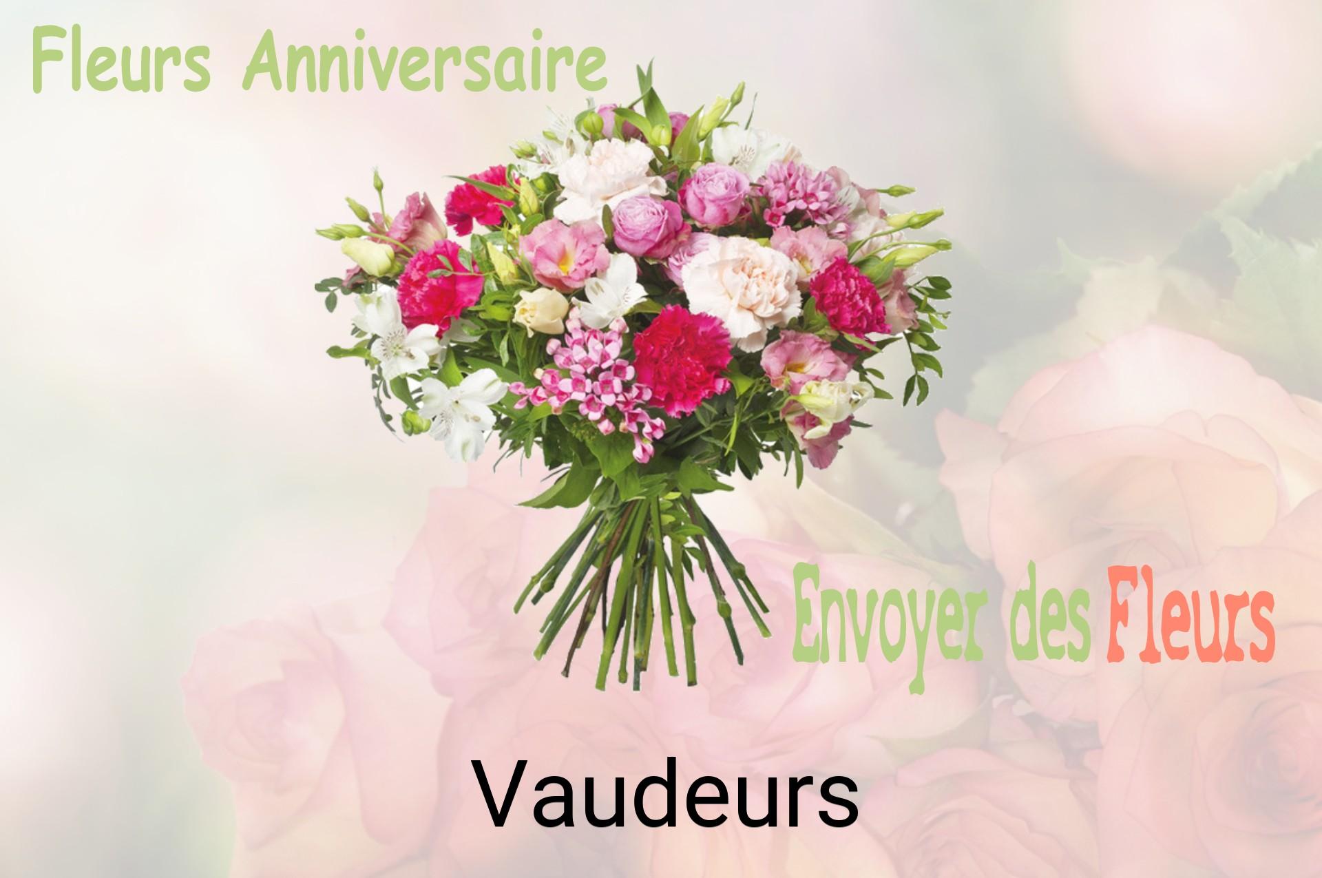 Bouquet de fleurs d’anniversaire livré à Vaudeurs